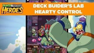 Deck Builder's Lab: Hearty Control | Plants vs. Zombies Heroes