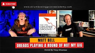 Matt Bell Dreads Playing a Round of Not My Gig