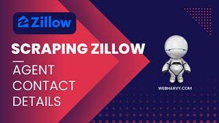 Scraping Zillow Real Estate Agent Contact Details | Name, Email, Phone etc.