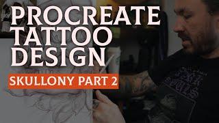 Procreate tattoo design, the skullony PART 2