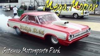 Mega Mopar - Huge Car Show Drag Racing Burnouts - Supercharged Action at Gateway MSP