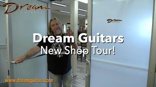 Dream Guitars' New Location Shop Tour