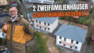 2 NEUBAU ZWEIFAMILIENHÄUSER in SCHÖFFENGRUND NIEDERWETZ