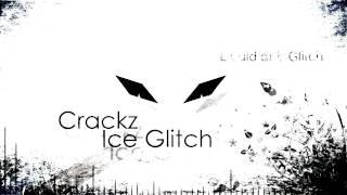 Crackz-Ice Glitch (Liquid dnb Glitch) (Melopsych)