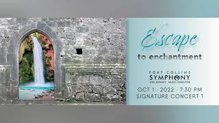 Escape to Enchantment, Fort Collins Symphony