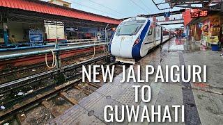 22227 New Jalpaiguri Guwahati Vande Bharat Express : New Jalpaiguri to Guwahati : Full Journey