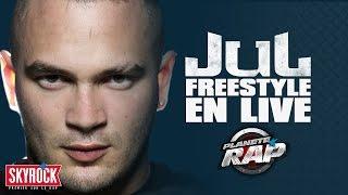 Jul - Freestyle en live #PlanèteRap