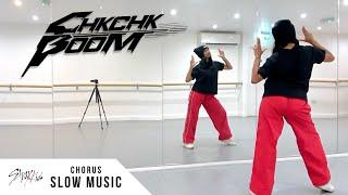 Stray Kids - 'Chk Chk Boom' - Dance Tutorial - SLOW MUSIC + MIRROR (Chorus)