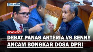 [FULL] Debat Panas Arteria Dahlan vs Benny K Harman Hingga Ancam Bongkar Dosa DPR!