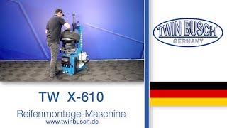 TW X-610 : Die Einsteiger-Reifenmontage-Maschine von TWIN BUSCH®