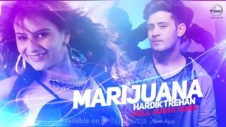 Marijuana ( Full Audio Song ) | Hardik Trehan | Punjabi Song Collection | Speed Records