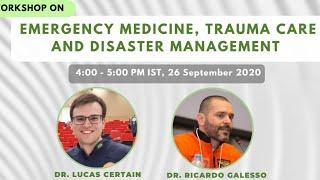 Workshop on Emergency Medicine, Trauma Care and Disaster Management