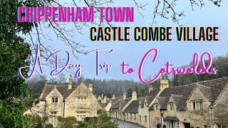 Nơi Người Ta Bảo Là “Ngôi Làng Đẹp Nhất ở Anh”- A Day Trip to Castle Combe & Chippenham Town