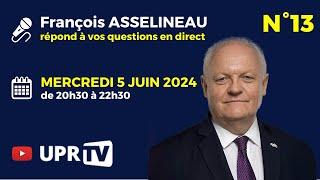 François Asselineau répond en direct à vos questions N°13