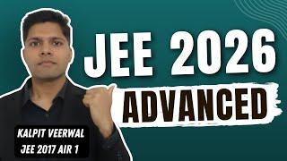 JEE Advanced 2026 : Full Strategy for Top IIT 