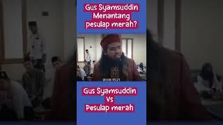 pesulap merah vs gus Syamsudin