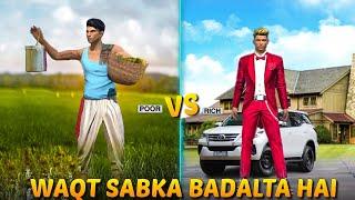 Waqt Sabka Badalta Hai || Rich Vs Poor || Qismat || Time Changes || Kar98 army