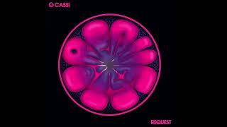 Cassi - Request (Original Mix)
