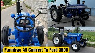 Ford 3600 Restoration Done | Tractor Modifications Done | Ft 45 Converted to Ford 3600 Tractor