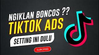 Cara Iklan di Tiktok Ads Agar Tidak Boncos | Cara Jualan Online Pemula | Belajar Tiktok Ads
