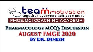 Pharmacology MCQs Discussion FMGE Aug 2020 || Team Motivation