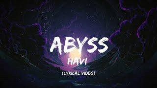 Abyss | HAVI ft. Hamza Ali | Lyrical Video | Slowed And Reverb | Retro Harmonics
