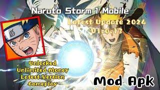 Naruto Storm 1 Mobile | Mod Apk | v1.0.13 | Download | Unlimited Money