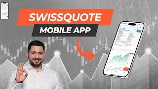 Swissquote Mobile App Tutorial 2025