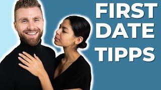 5 TIPPS für das ERSTE DATE ● DATING TIPPS für MÄNNER und JUNGS