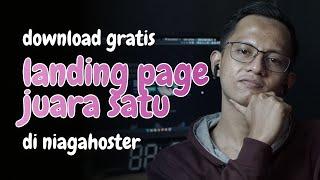 Gratis Landing Page Juara 1 Niagahoster! Langsung Download Gratiss