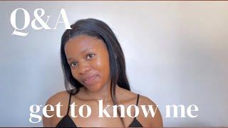 GET TO KNOW ME Q&A | South African YouTuber