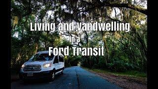 Living and Vandwelling in a Ford Transit