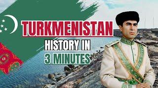 Turkmenistan History in 3 Minutes #turkmenistan #history