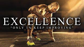 EXCELLENCE - Best Motivational Video Speeches Compilation