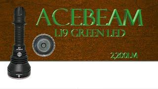 Acebeam L19 green LED flashlight review (beam shots)