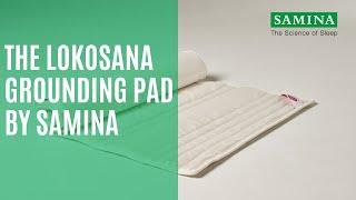 The Lokosana Grounding Pad by SAMINA