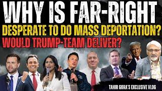 Why is far-right desperate to do mass deportation? Would Trump-Team deliver? #MassDeportation #trump