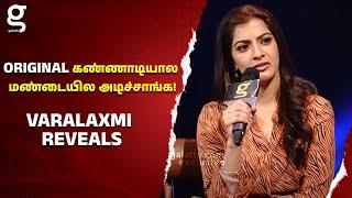 Original கண்ணாடியால மண்டையில அடிச்சாங்க! - Varalaxmi Reveals | Fans Festival | Sarkar | Michael