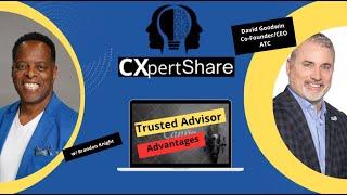 CXpert Share Podcast with guest David Goodwin, Co-Founder/CEO - ATC