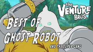 Best of Ghost Robot and The Super Gang