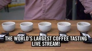 The World's Largest Coffee Tasting - Live!