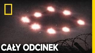 UFO: Przełomowe śledztwa — Nuklearna interwencja [CAŁY ODCINEK]