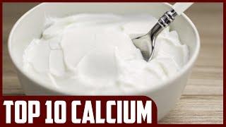 The 10 Best Dietary Sources of Calcium