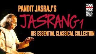 Jasrang | Volume 1 | Audio Jukebox | Classical | Vocal | Pandit Jasraj | Music Today