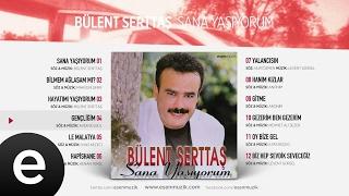 Gençliğim (Bülent Serttaş) Official Audio #gençliğim #bülentserttaş - Esen Müzik