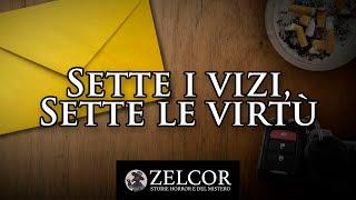 Sette i Vizi, Sette le Virtù  feat Lorenzo Pieri e il Fantastomondico