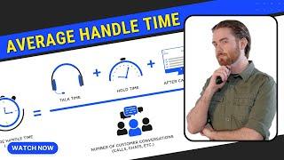 Average Handle Time (AHT): What it is & How to Calculate It