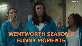 Wentworth Season 6 - Funny Moments