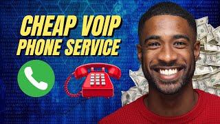 List of Cheapest VoIP Phone Service for Business 2024