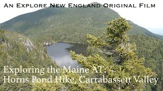 Hiking the Maine AT: Horns Pond Hike, Carrabassett Valley